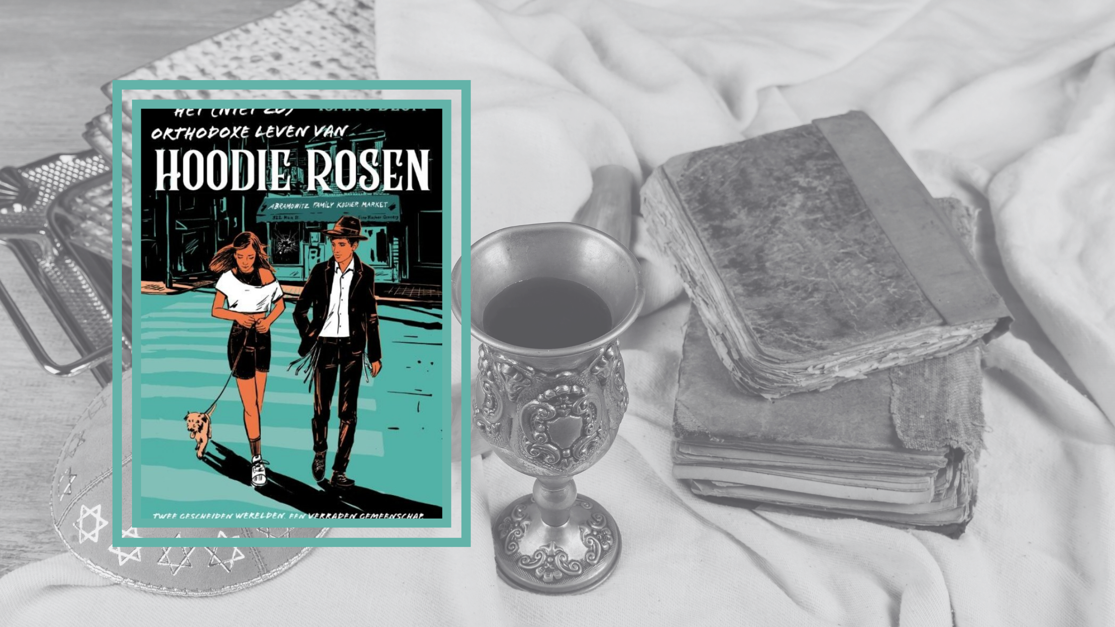 Het (niet zo) orthodoxe leven van Hoodie Rosen – Isaac Blum