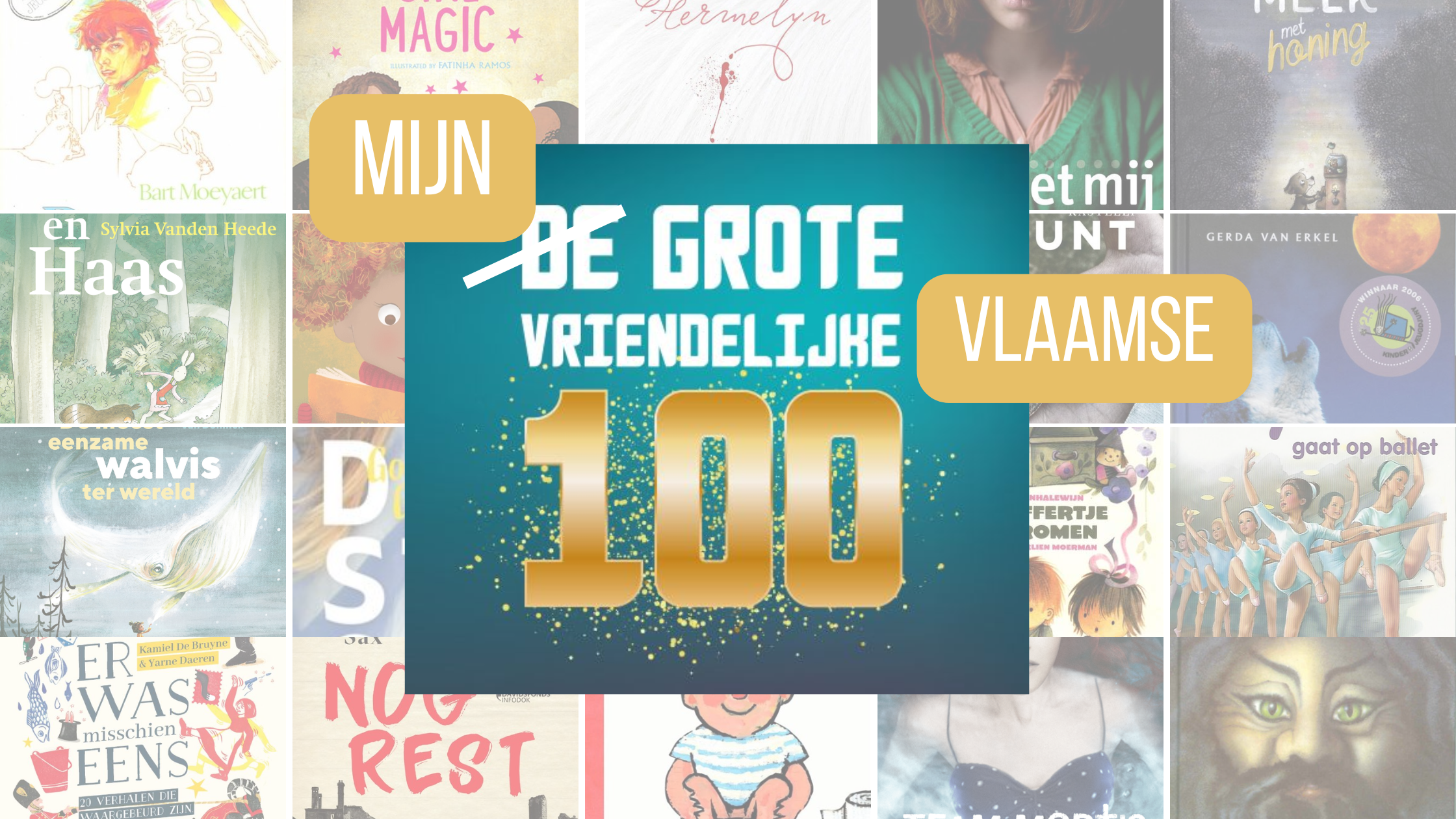 Mijn Grote Vriendelijke Vlaamse 100