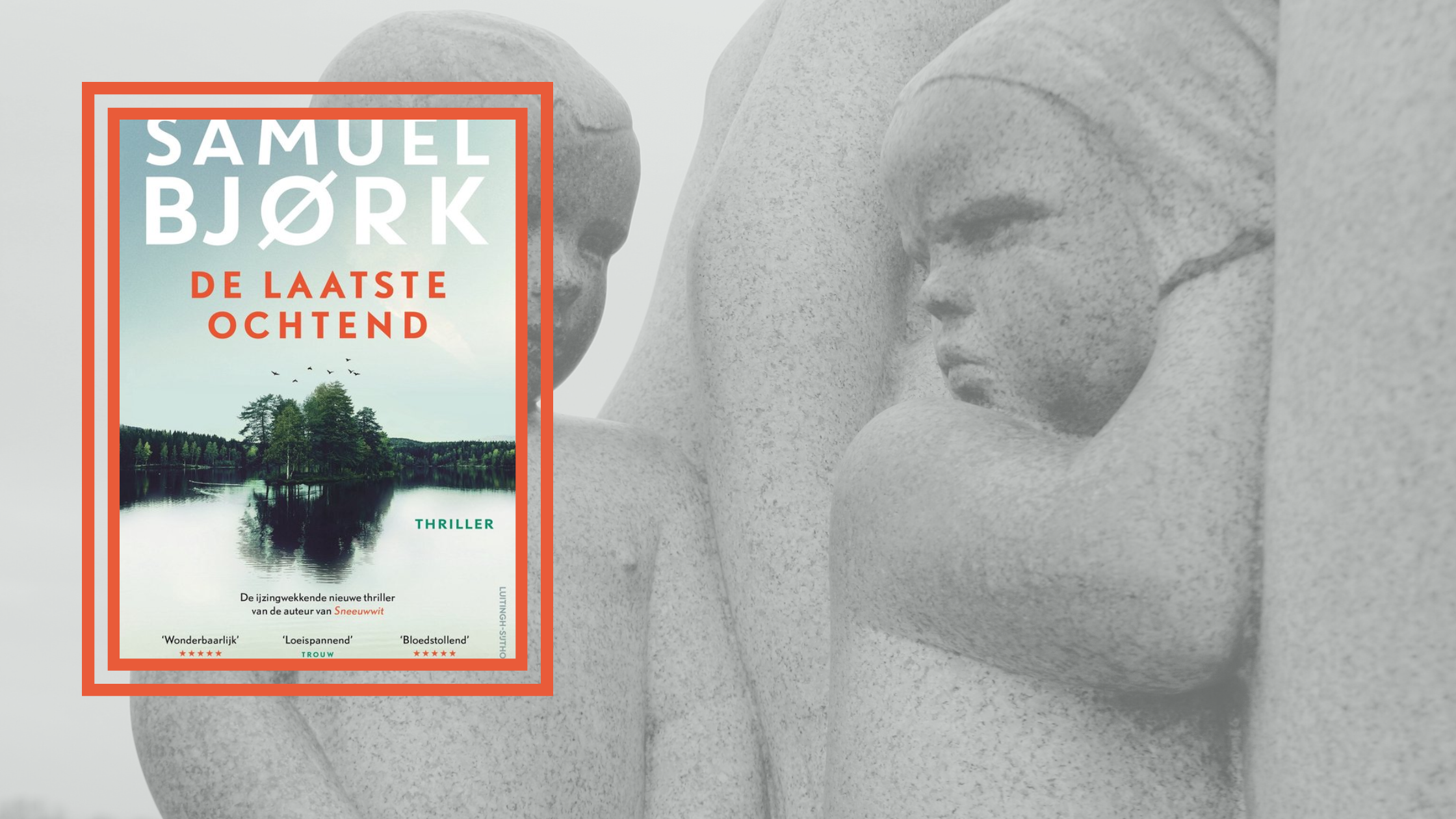 De laatste ochtend – Samuel Bjørk